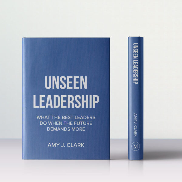 Unseen Leadership Book