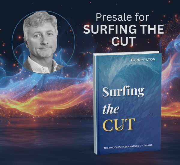 SURFING THE CUT: The Uncomputable Nature of Things