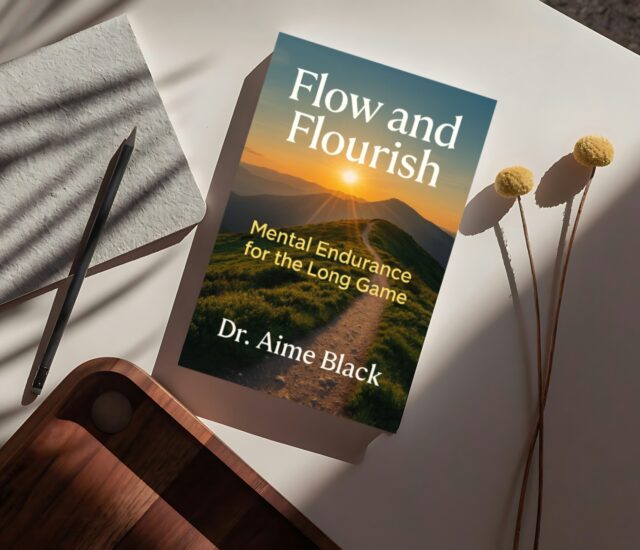 Flow & Flourish: Mental Endurance for the Long Game