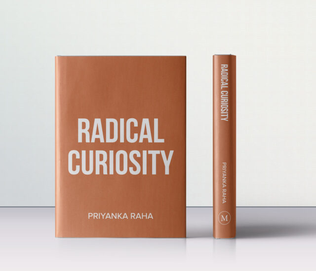 Radical Curiosity