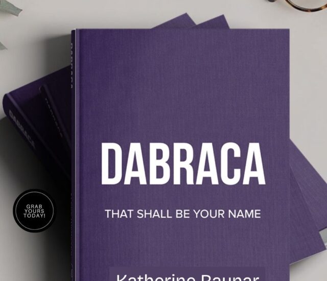 Dabraca: That Shall Be Your Name