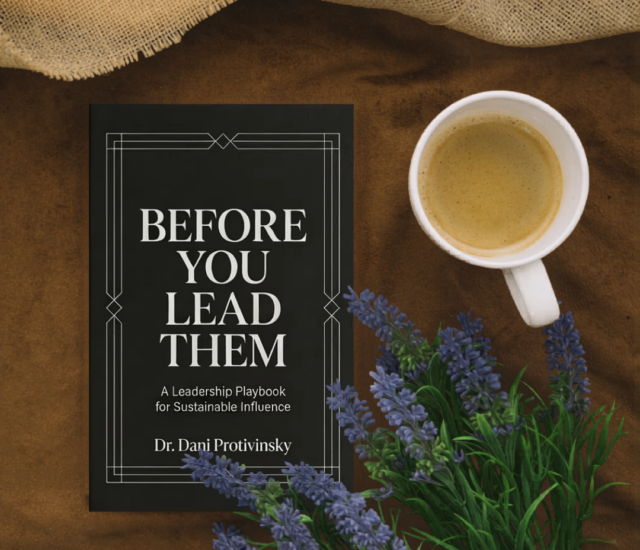 Before You Lead Them: A Leadership Playbook for Sustainable Influence