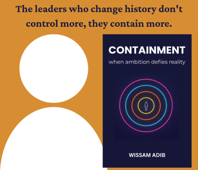 Containment: When ambition defies reality